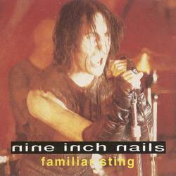 Nine Inch Nails : Familiar Sting